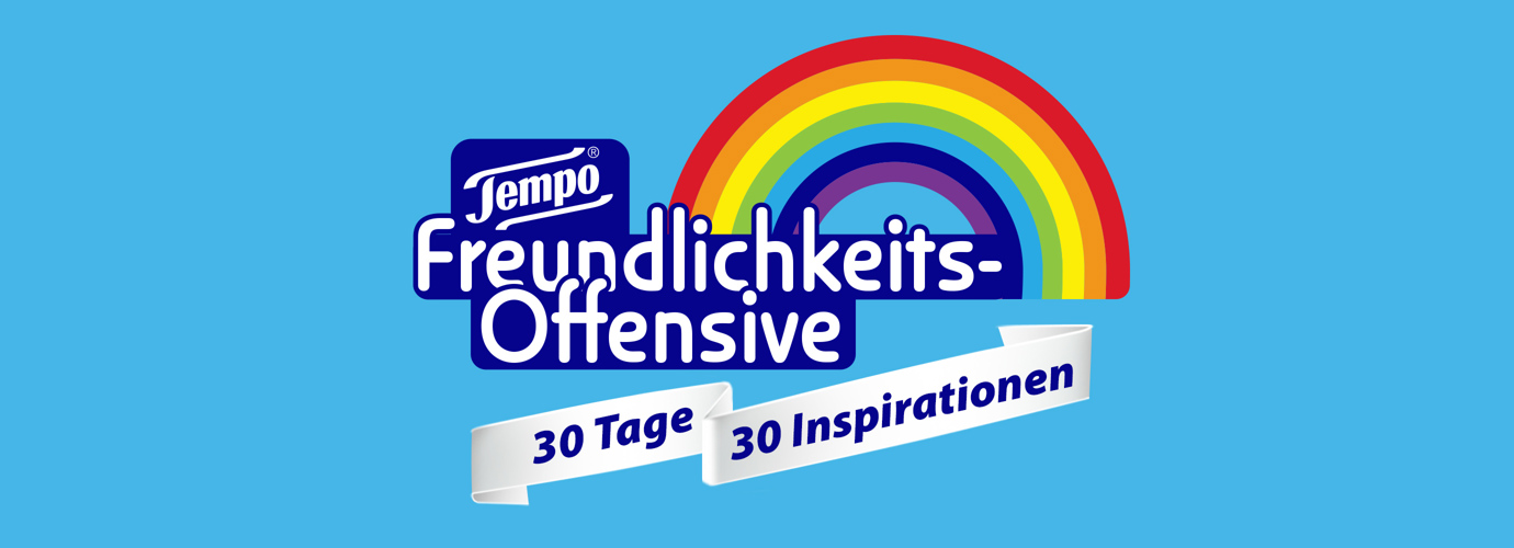 Schenke der Welt und dir mehr Freundlichkeit