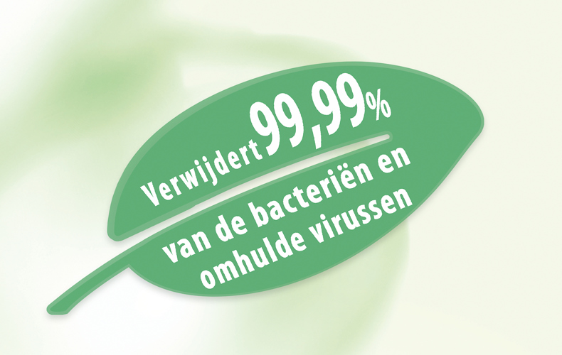 Verwijdert 99,99% van de bacteriën en omhulde virussen.